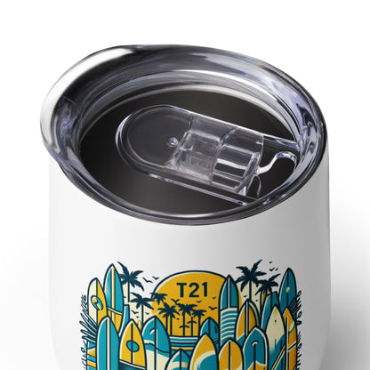 T21 "Board Row" - 12oz stainless steel Wine tumbler